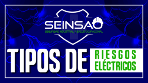 TIPOS DE RIESGOS ELÉCTRICOS